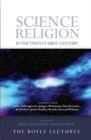 Science and Religion in the Twenty-First Century - Book