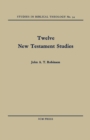 Twelve New Testament Studies - Book