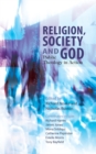 Religion, Society and God : Public Theology in Action - eBook