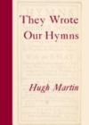 They Wrote Our Hymns - Book