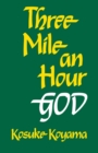 Three Mile an Hour God - Book