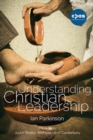 Understanding Christian Leadership - Book