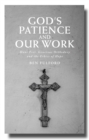 God's Patience and our Work : Hans Frei, Generous Orthodoxy and the Ethics of Hope - eBook