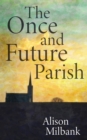 The Once and Future Parish - eBook