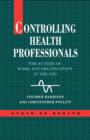 Controlling Health Professionals - Book