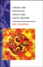 THEORY AND PRACTICE IN HEALTH AND S - Book