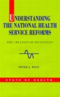 Understanding the NHS Reforms - Book