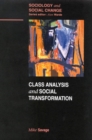 Class Analysis and Social Transformation - Book