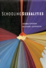 SCHOOLING SEXUALITIES - Book