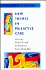 New Themes In Palliative Care - Book