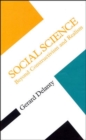 Social Science : Beyond Constructivism and Realism - Book