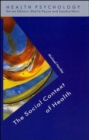 The Social Context Of Health - Book