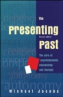 Presenting Past : Core of Psychodynamic Counselling and Therapy - Book