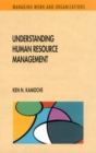 Understanding Human Resource Management - Book