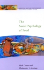 The Social Psychology of Food - Book