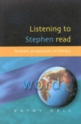 LISTENING TO STEPHEN READ - Book