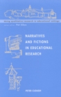 Narratives and Fictions in Educational Research - Book