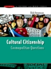 Cultural Citizenship: Cosmopolitan Questions - Book