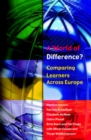 A World of Difference? Comparing Learners Across Europe - Book