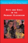 Boys and Girls in the Primary Classroom - Book