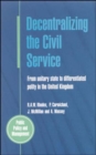 Decentralizing The Civil Service - Book