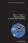 Interviewing and Representation in Qualitative Research - Book