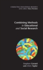 Combining Methods in Educational and Social Research - Book