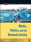 Media, Politics and the Network Society - Book