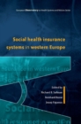 Social Health Insurance Systems in Western Europe - Book
