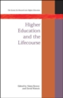 Higher Education And The Lifecourse - Book