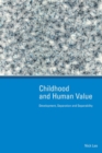 Childhood and Human Value: Development, Separation and Separability - Book