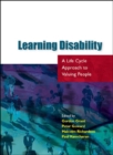 Learning Disability : A Life Cycle Approach to Valuing People - Book