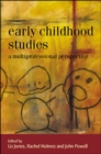 Early Childhood Studies: A Multiprofessional Perspective - Book