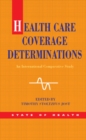 Health Care Coverage Determinations: An International Comparative Study - Book