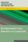 Environment and Identity in Later Life - Book