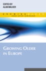 Growing Older in Europe - Book