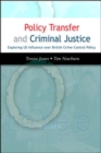 Policy Transfer and Criminal Justice - Book