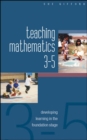 Teaching Mathematics 3-5: Developing Learning in the Foundation Stage - Book