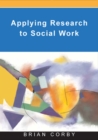 Applying Research in Social Work Practice - Book