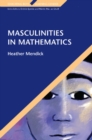 Masculinities in Mathematics - Book