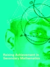 Raising Achievement in Secondary Mathematics - Book