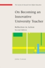 On Becoming an Innovative University Teacher: Reflection in Action - Book