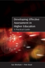 Developing Effective Assessment in Higher Education: A Practical Guide - Book