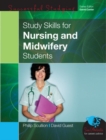Study Skills for Nursing and Midwifery Students - Book