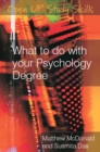 What to do with your Psychology Degree - Book