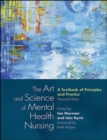 The Art and Science of Mental Health Nursing - Book
