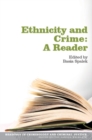 Ethnicity and Crime: A Reader - Book