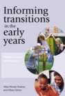 Informing Transitions in the Early Years - Aline-Wendy Dunlop