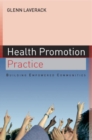 Health Promotion Practice - Glenn Laverack