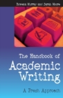EBOOK: The Handbook of Academic Writing: A Fresh Approach - eBook